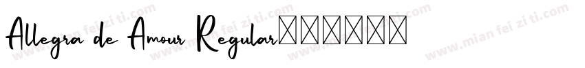 Allegra de Amour Regular字体转换